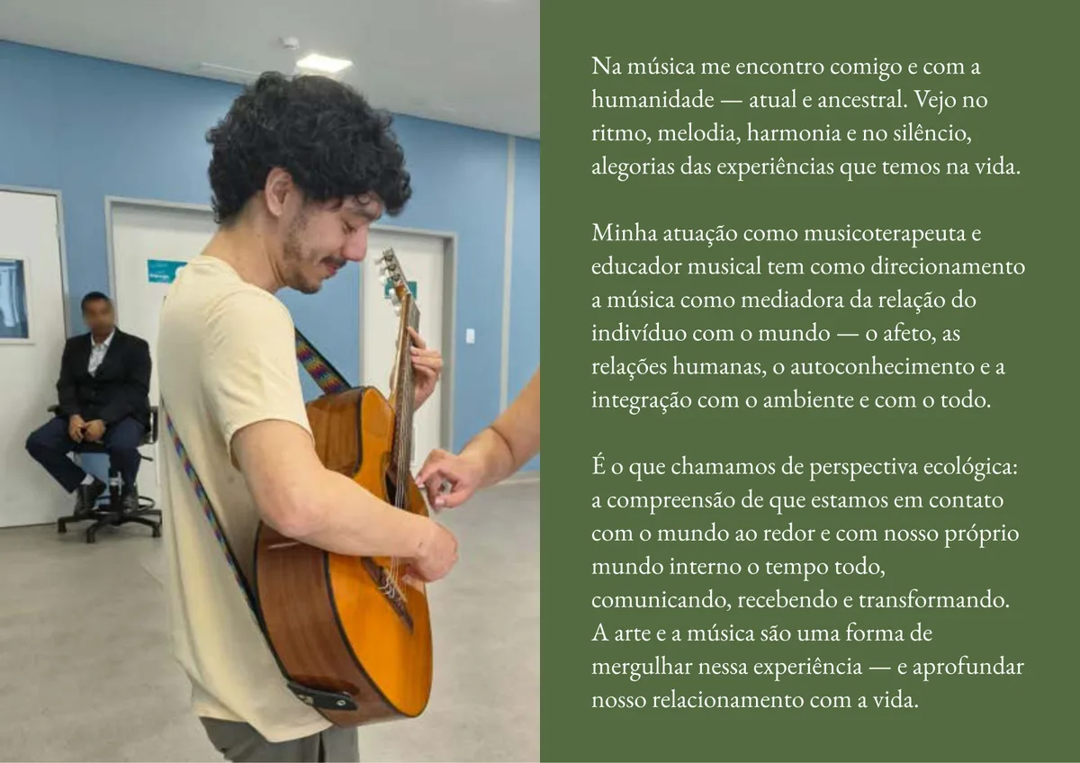 A perspectiva ecológica, nas palavras dele, aparece antes de qualquer currículo.
