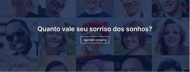 Uma das faixas de agendamento: “Quanto vale seu sorriso dos sonhos?”